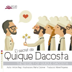 EL SECRET DE QUIQUE DACOSTA / THE SECRET OF QUIQUE DACOSTA