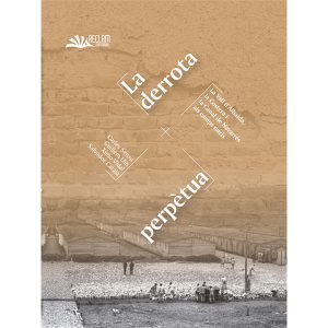LA DERROTA PERPÈTUA