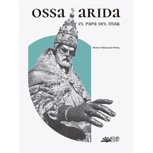 OSSA ARIDA. EL PAPA DEL MAR
