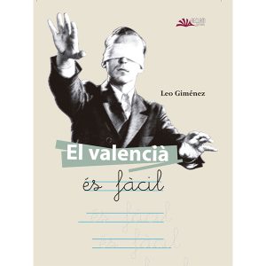EL VALENCIÀ ÉS FÀCIL