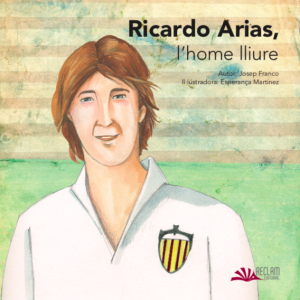 Ricardo Arias. L'home lliure