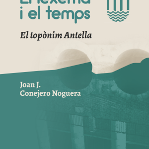 El lexema i el temps. El topònim Antella