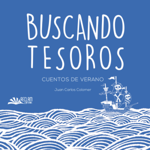 Buscando tesoros. Cuentos de verano