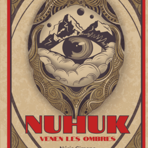 NUHUK. VENEN LES OMBRES