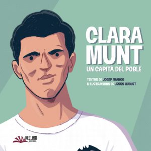 Claramunt. Un capità del poble