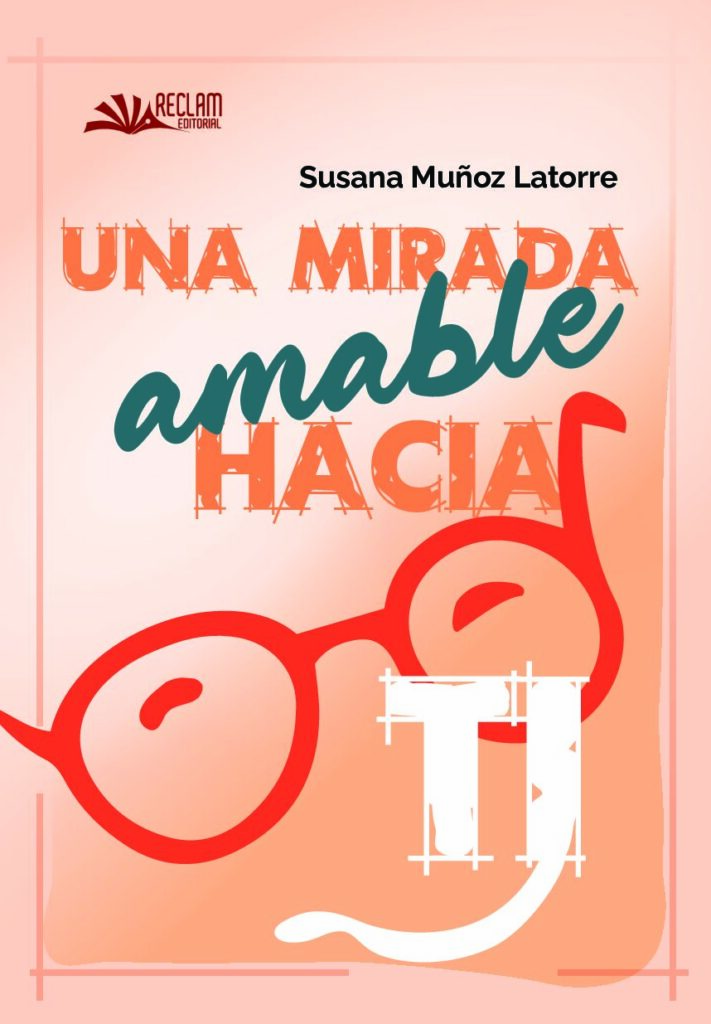 Una mirada amable hacia ti
